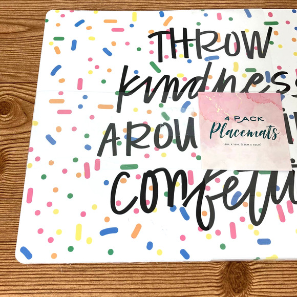 THROW KINDNESS AROUND LIKE CONFETTI Placemats - Set of 4 - Picture 3 of 6
